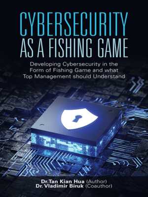 cover image of Cybersecurity as a Fishing Game